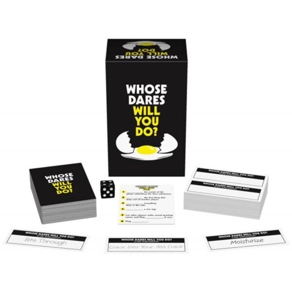 Whose Dares Will You Do?