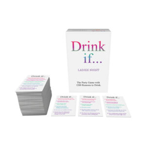 Drink If?   Ladies Night